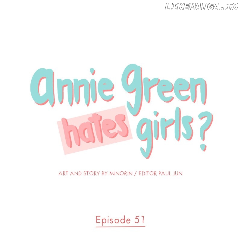 Annie Green Hates Girls Chapter 51 - page 1