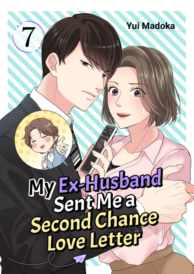 My Ex-Husband Sent Me a Second Chance Love Letter Chapter 7 - page 1