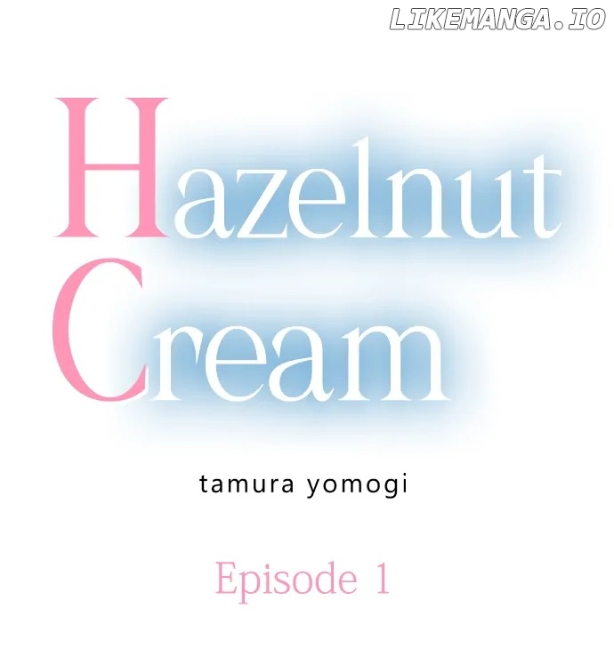 Hazelnut Cream Chapter 1 - page 2