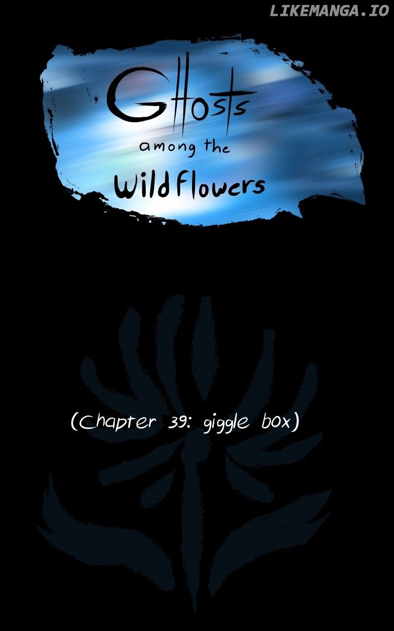 Ghosts Among the Wild Flowers chapter 40 - page 1