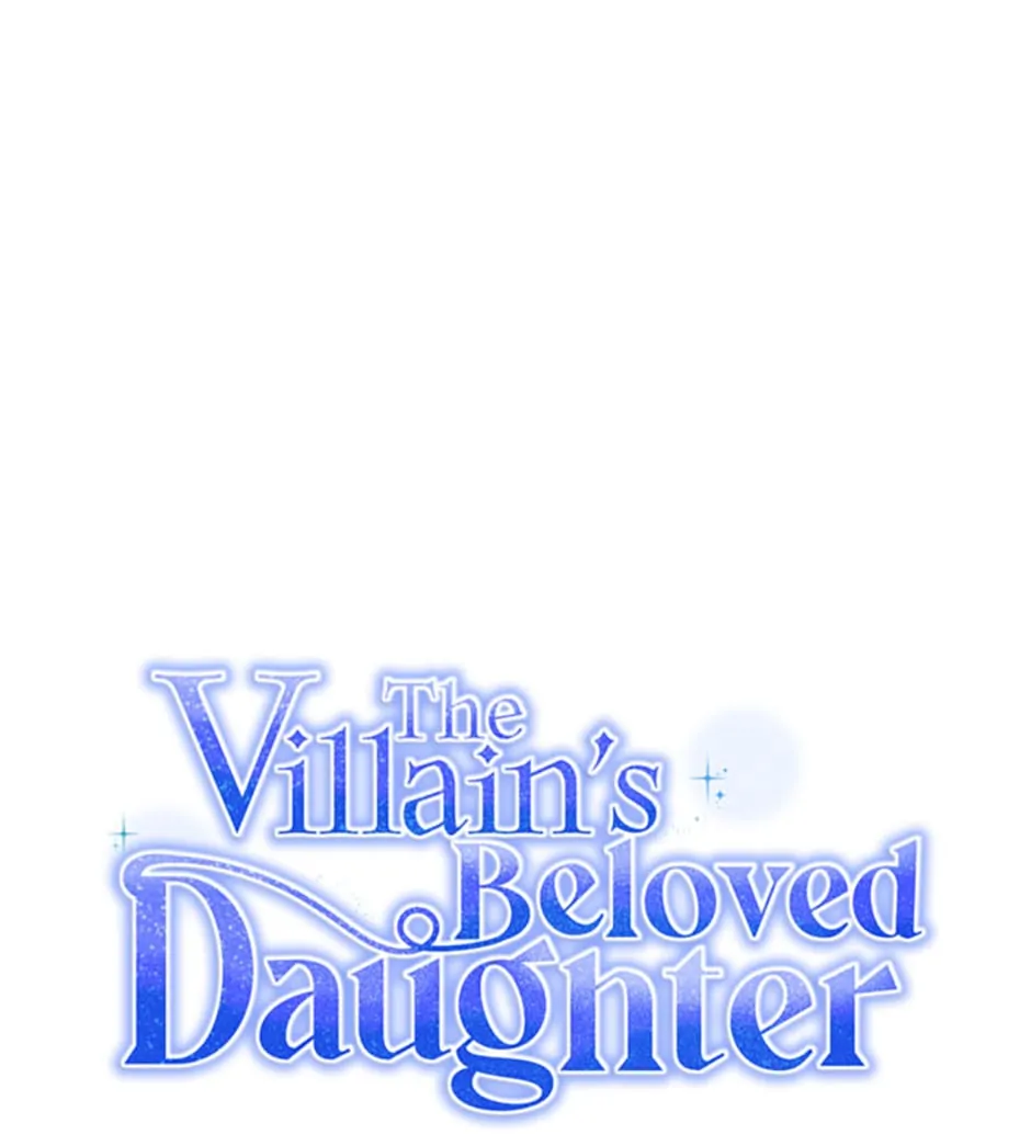 The Villain's Beloved Daughter Chapter 47 - page 7