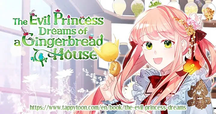 The Villainous Princess Wants to Live in a Gingerbread House Chapter 100 - page 24