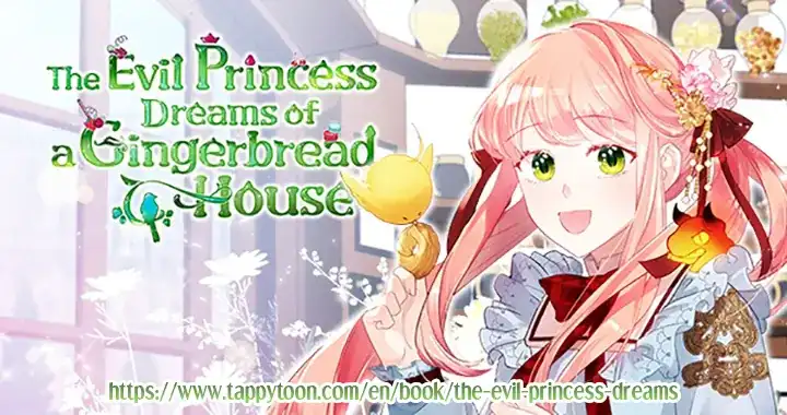 The Villainous Princess Wants to Live in a Gingerbread House Chapter 99 - page 37