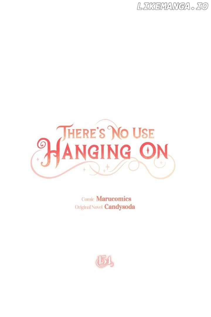 It’s Useless to Hang On Chapter 154 - page 35