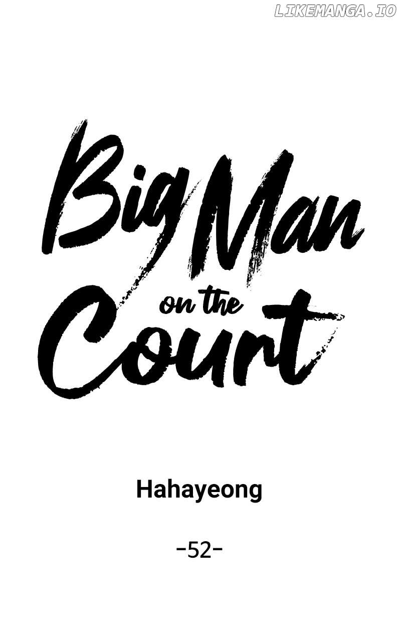 Big Man on the Court Chapter 52 - page 34