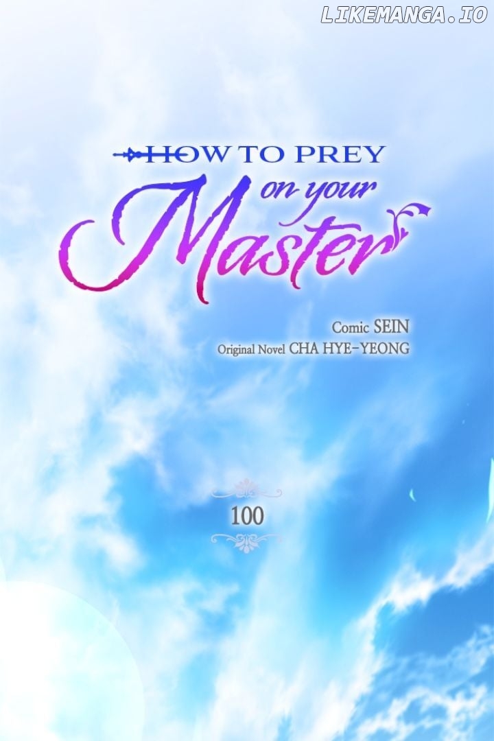 How to Prey on Your Master Chapter 100 - page 18