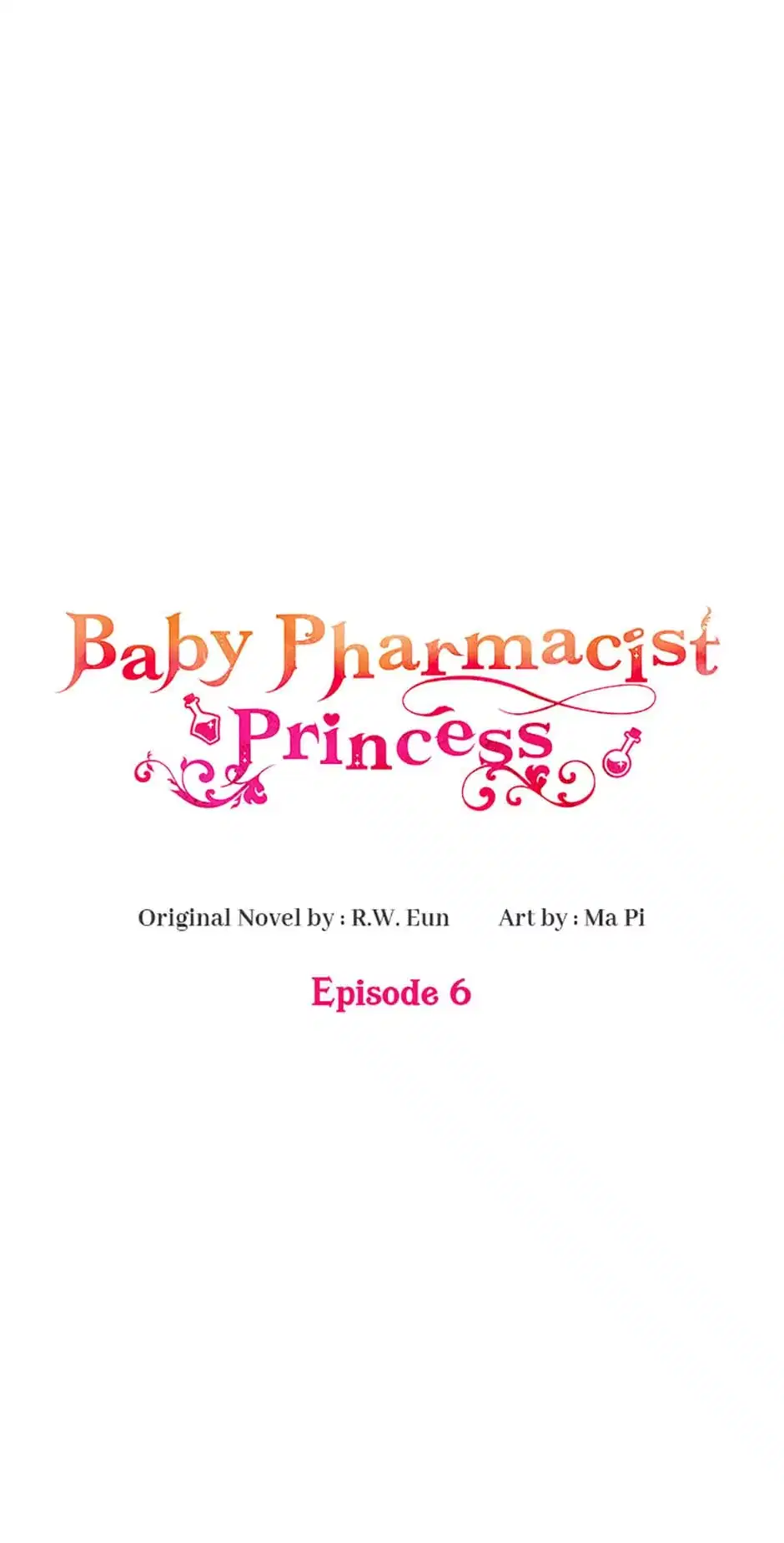 Baby Pharmacist Princess Chapter 6 - page 3