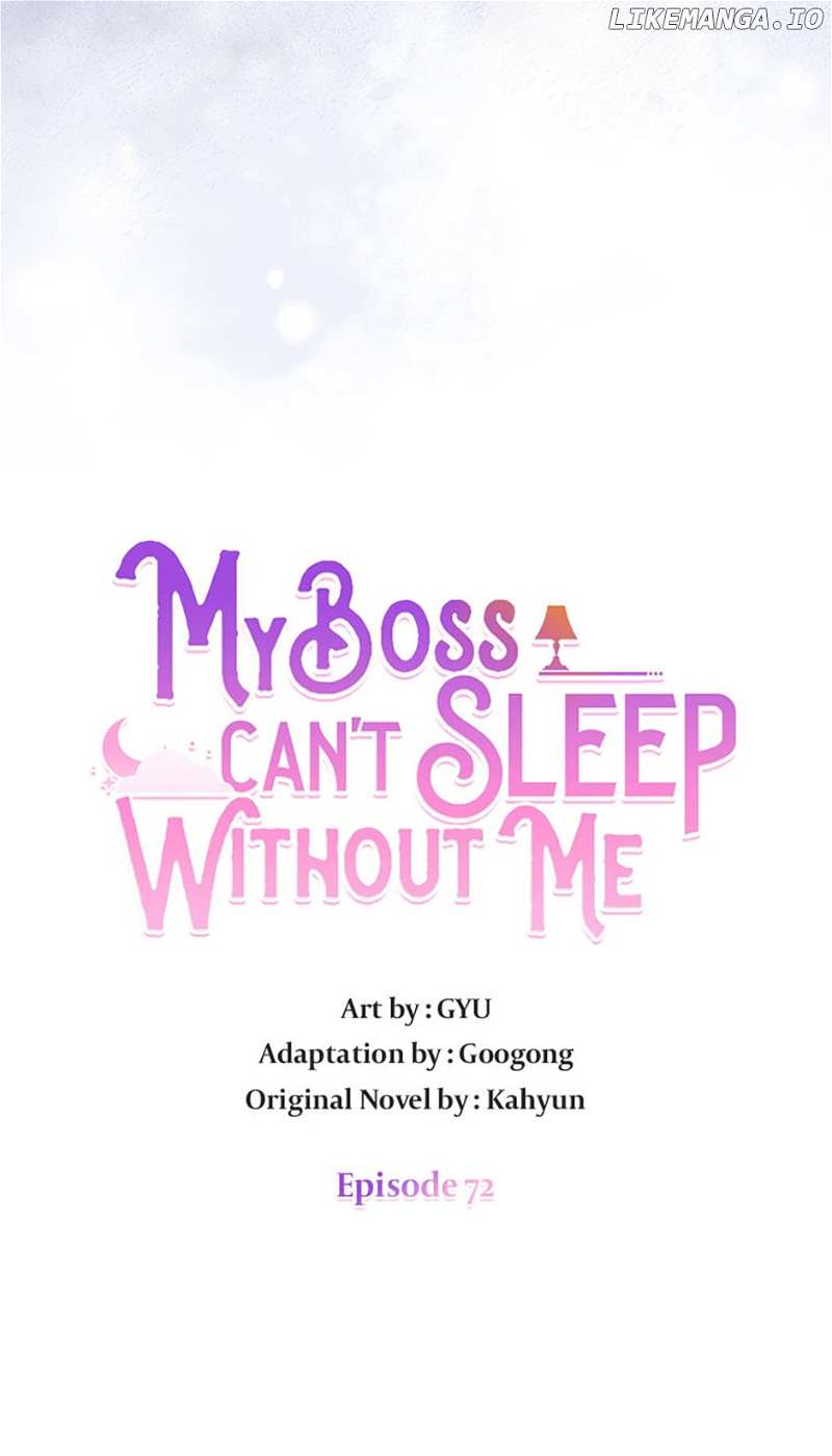 My Boss Can't Sleep Without Me Chapter 72 - page 4