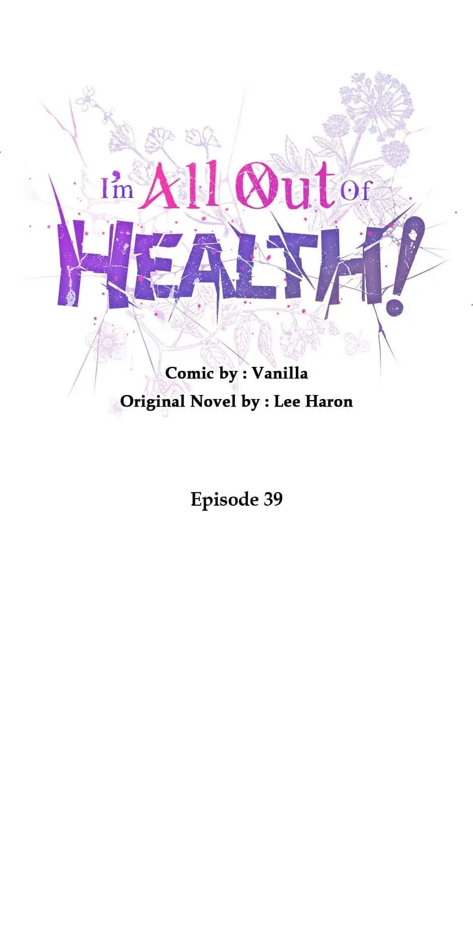 I Have No Health Chapter 39 - page 23