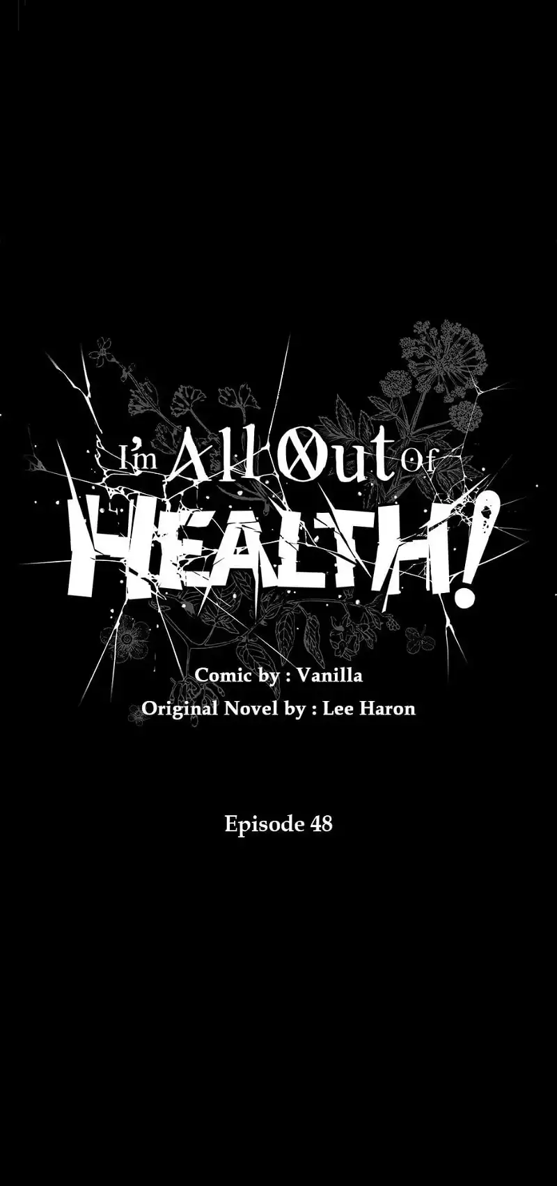 I Have No Health Chapter 48 - page 43