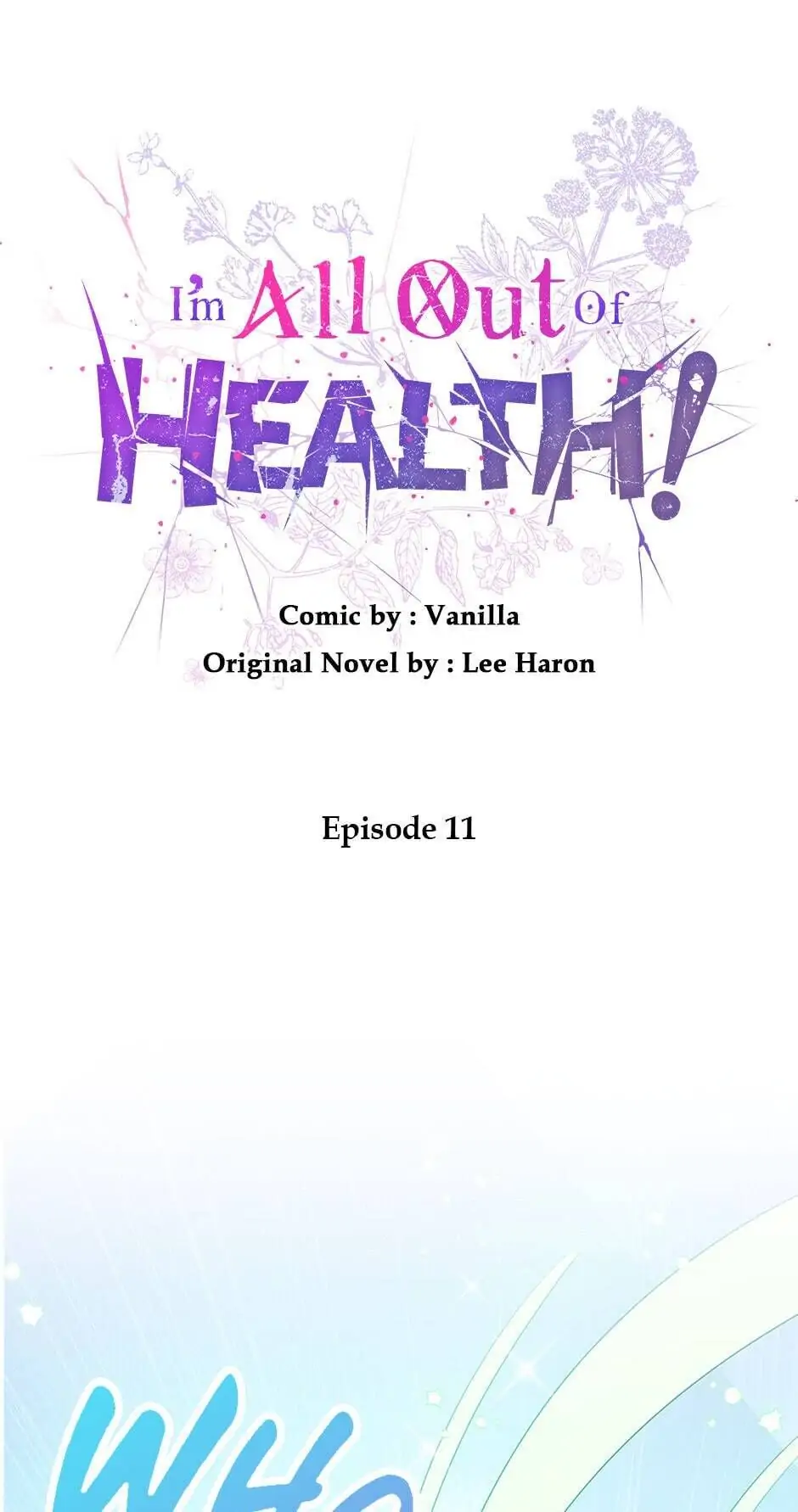 I Have No Health Chapter 11 - page 1