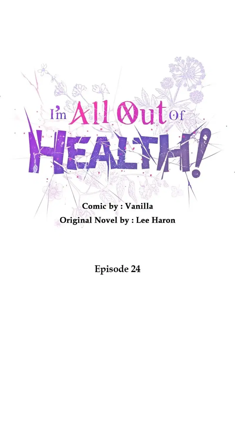 I Have No Health Chapter 24 - page 40