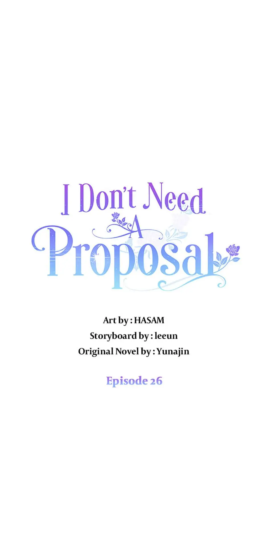 I Don't Need A Proposal Chapter 26 - page 1