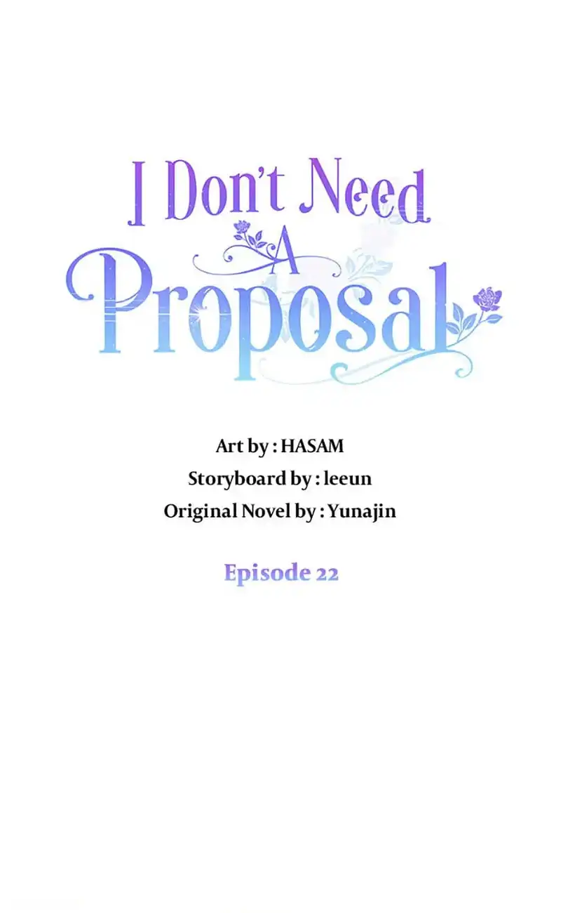 I Don't Need A Proposal Chapter 22 - page 19