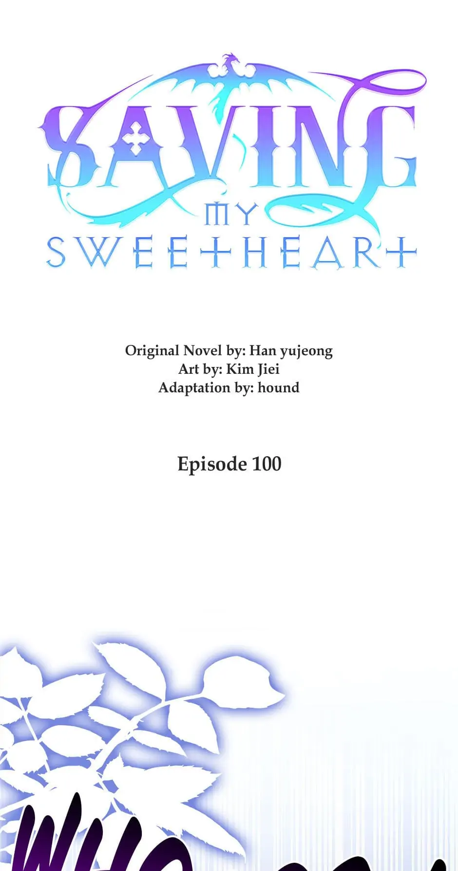 Saving My Sweetheart Chapter 100 - page 1