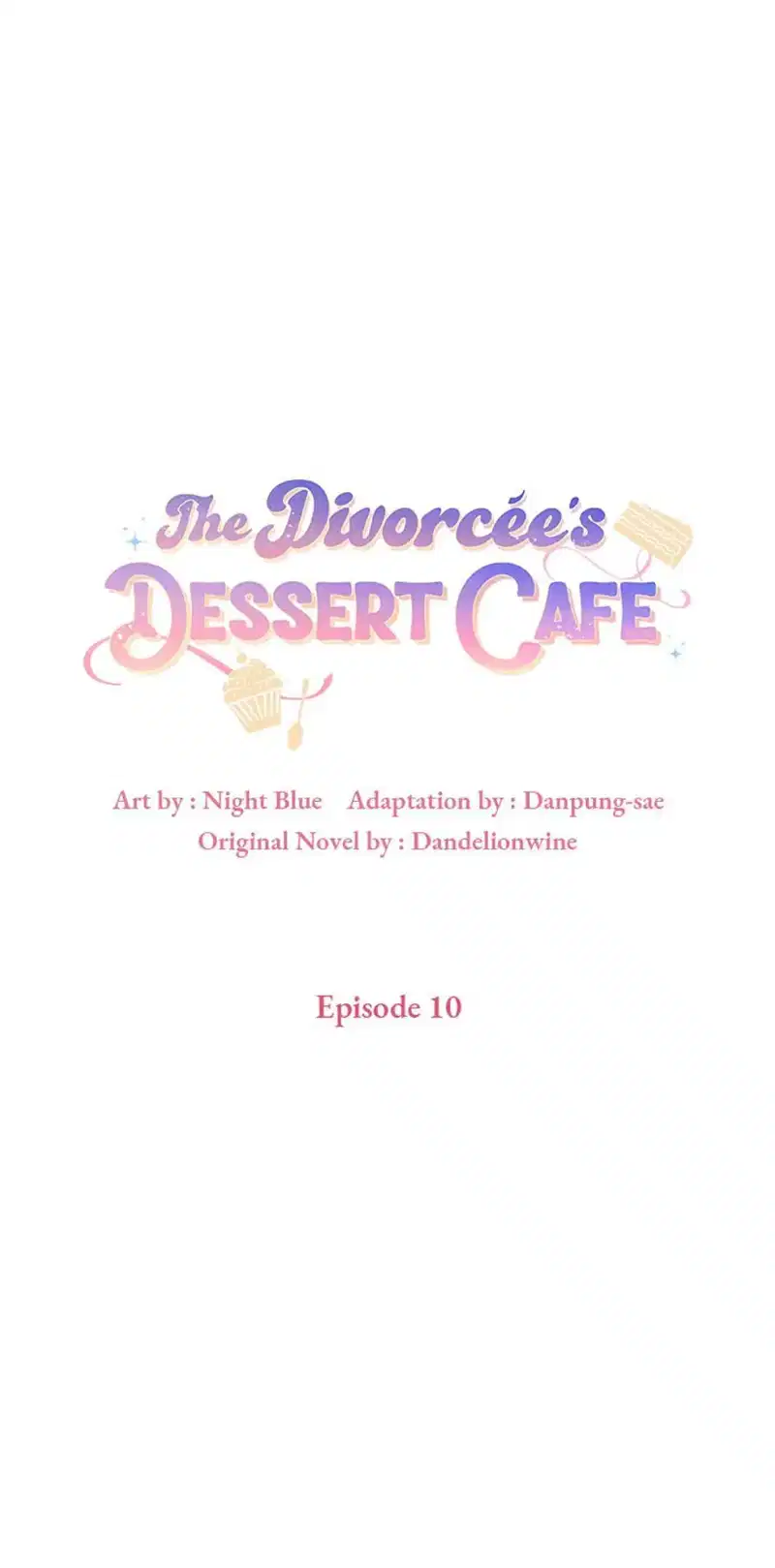 The Divorcée's Dessert Cafe Chapter 10 - page 21