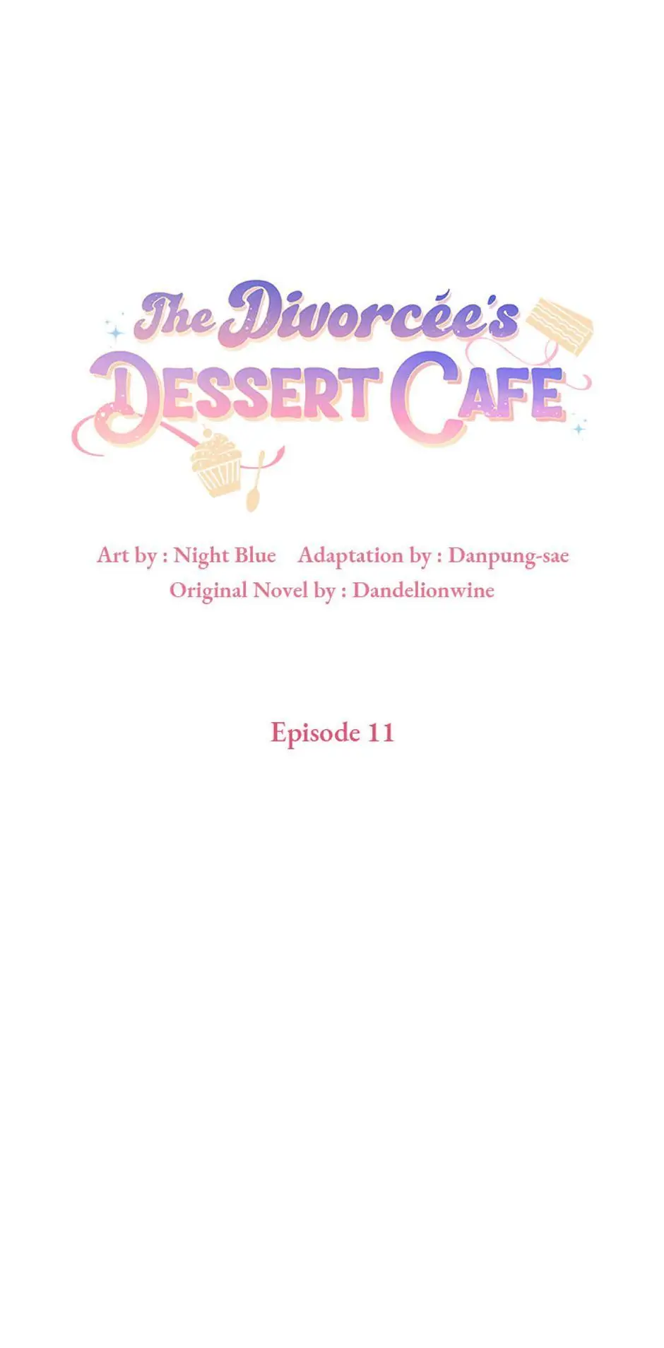 The Divorcée's Dessert Cafe Chapter 11 - page 17