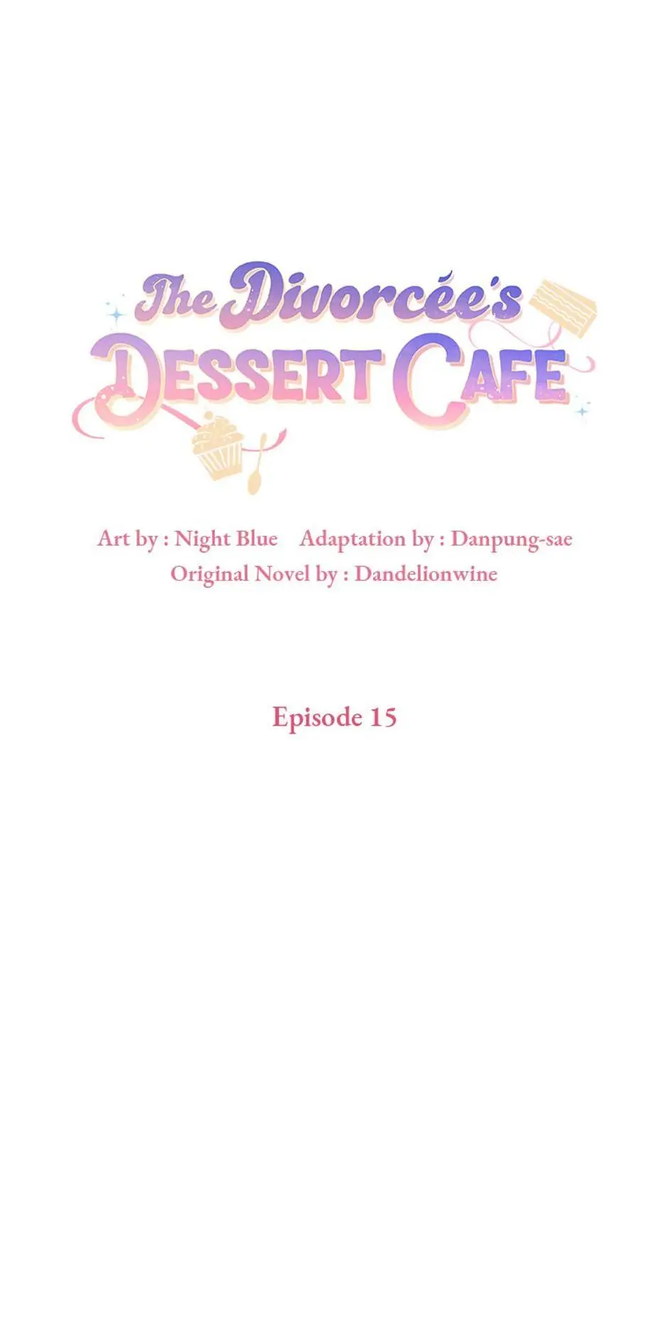 The Divorcée's Dessert Cafe Chapter 15 - page 11