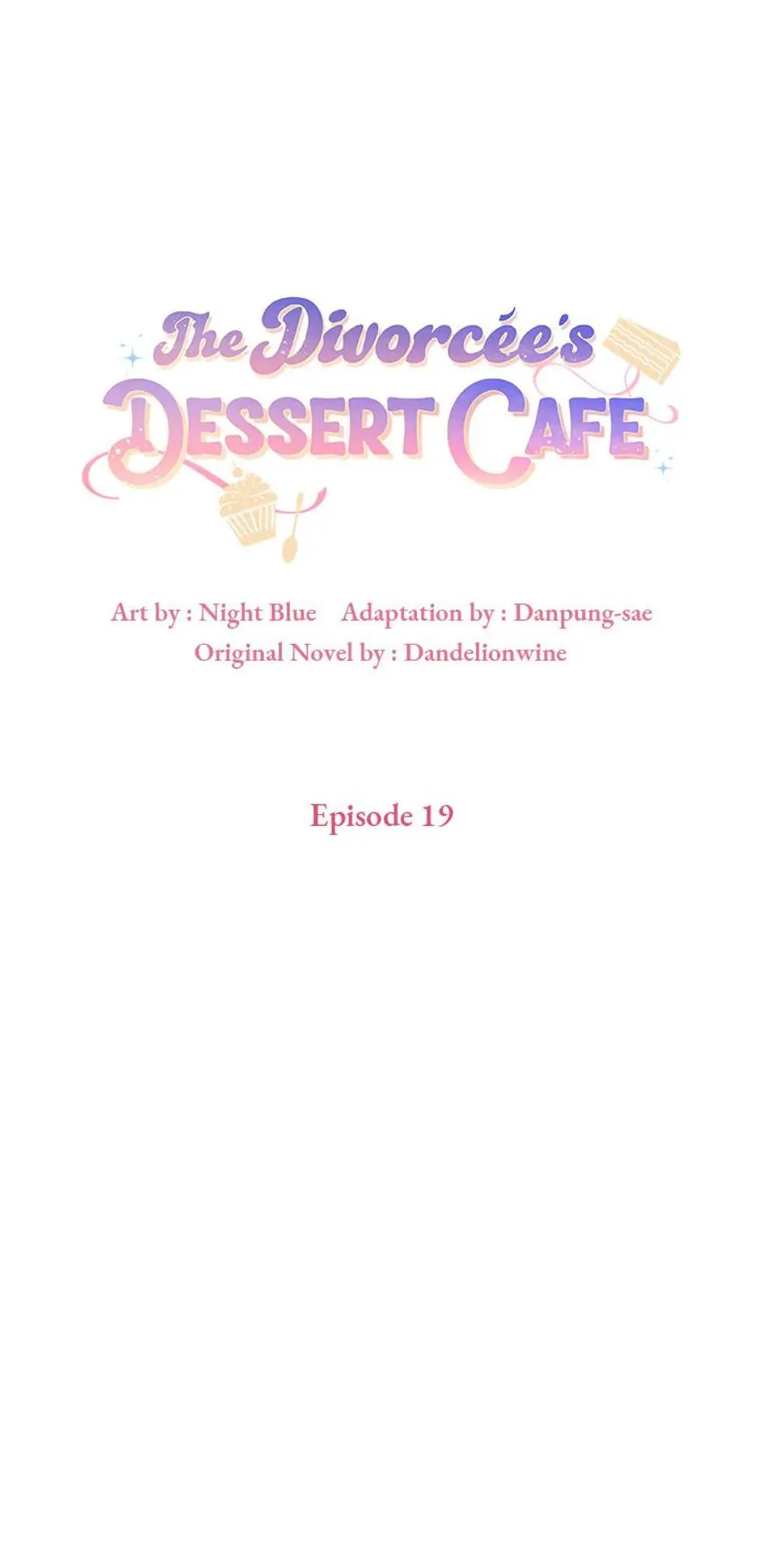 The Divorcée's Dessert Cafe Chapter 19 - page 26