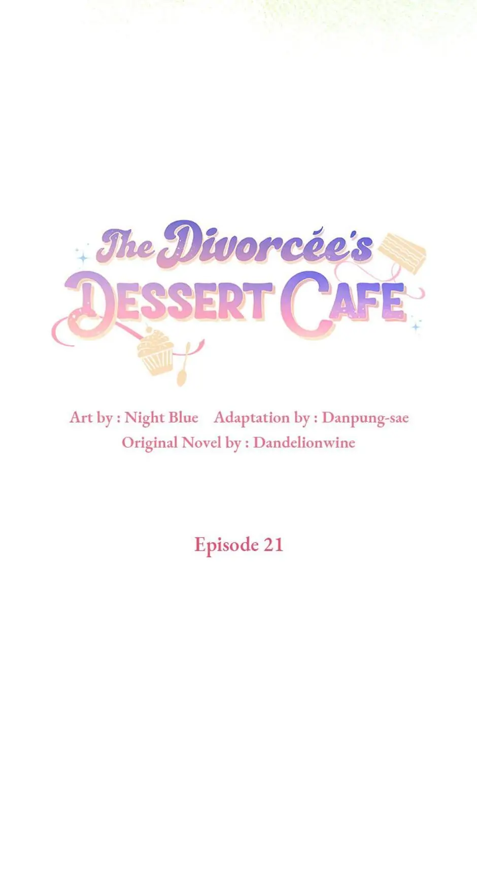 The Divorcée's Dessert Cafe Chapter 21 - page 17