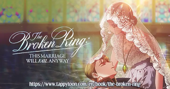 The Broken Ring : This Marriage Will Fail Anyway Chapter 65.1 - page 26