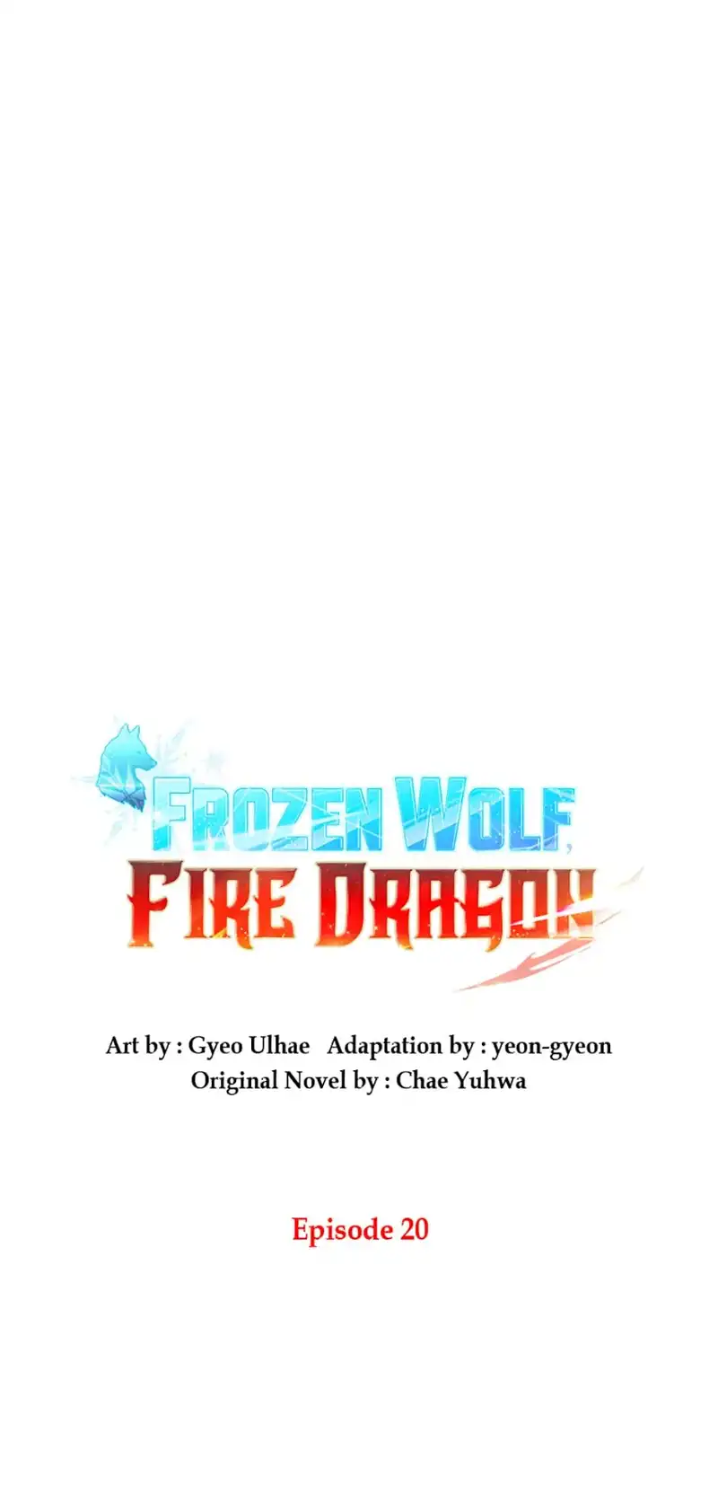 Frozen Wolf, Fire Dragon Chapter 20 - page 7