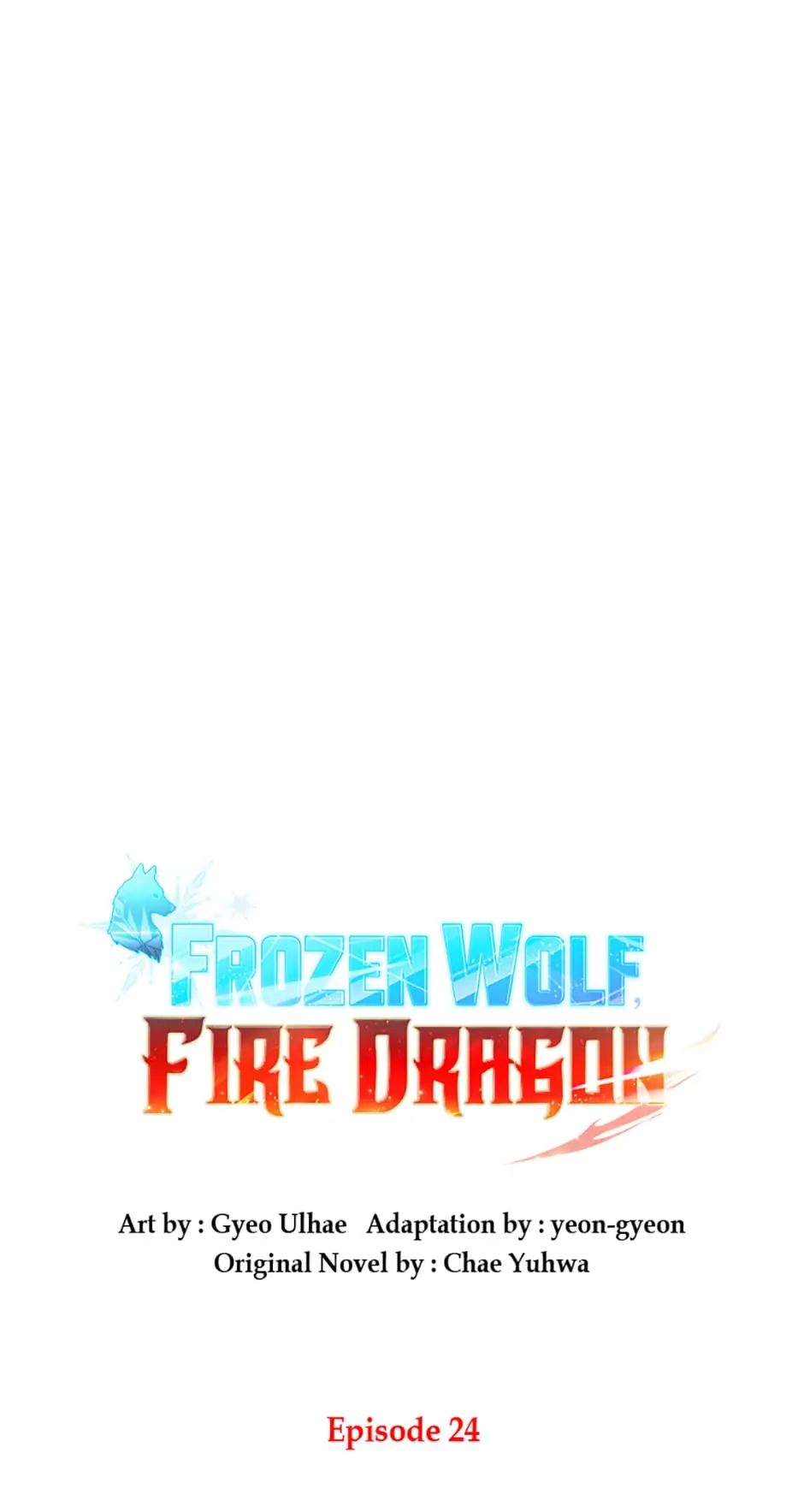 Frozen Wolf, Fire Dragon Chapter 24 - page 20