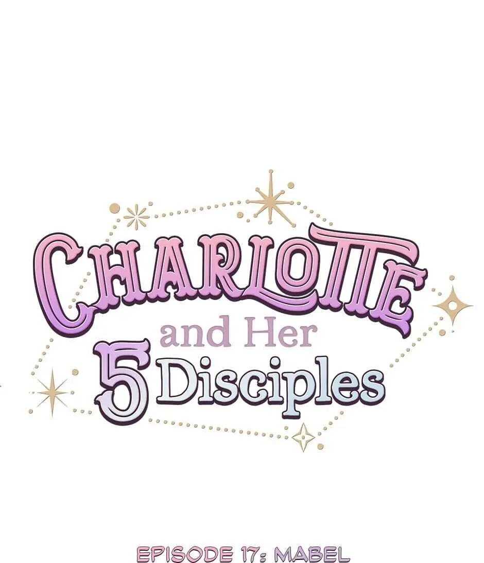 Charlotte and Her 5 Disciples Chapter 17 - page 1