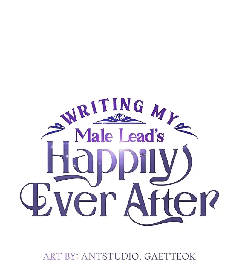 Writing My Male Lead's Happily Ever After Chapter 40 - page 2