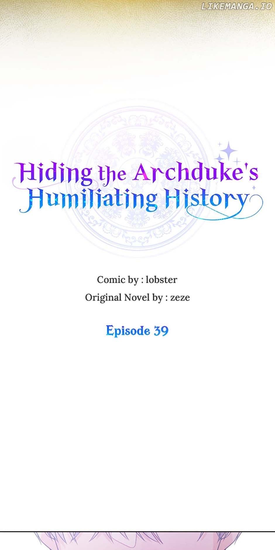 Hiding the Archduke's Humiliating History Chapter 39 - page 7