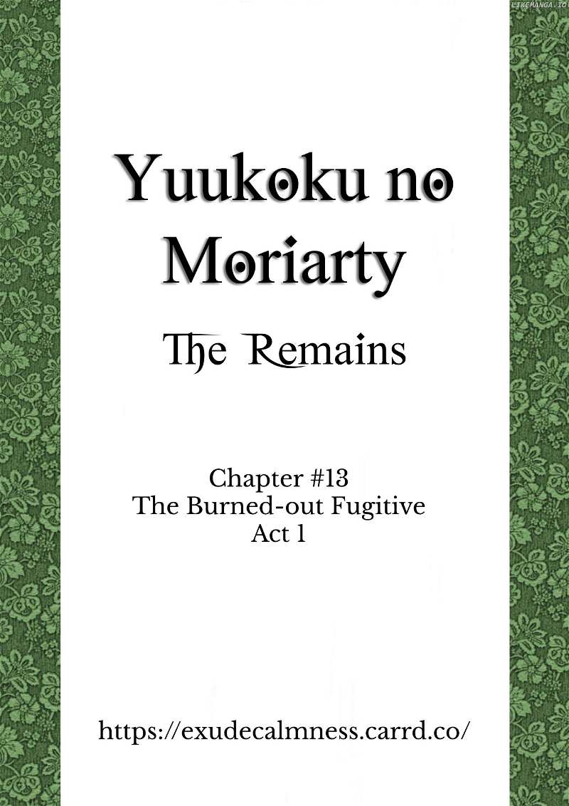 Yuukoku No Moriarty: The Remains Chapter 13 - page 1