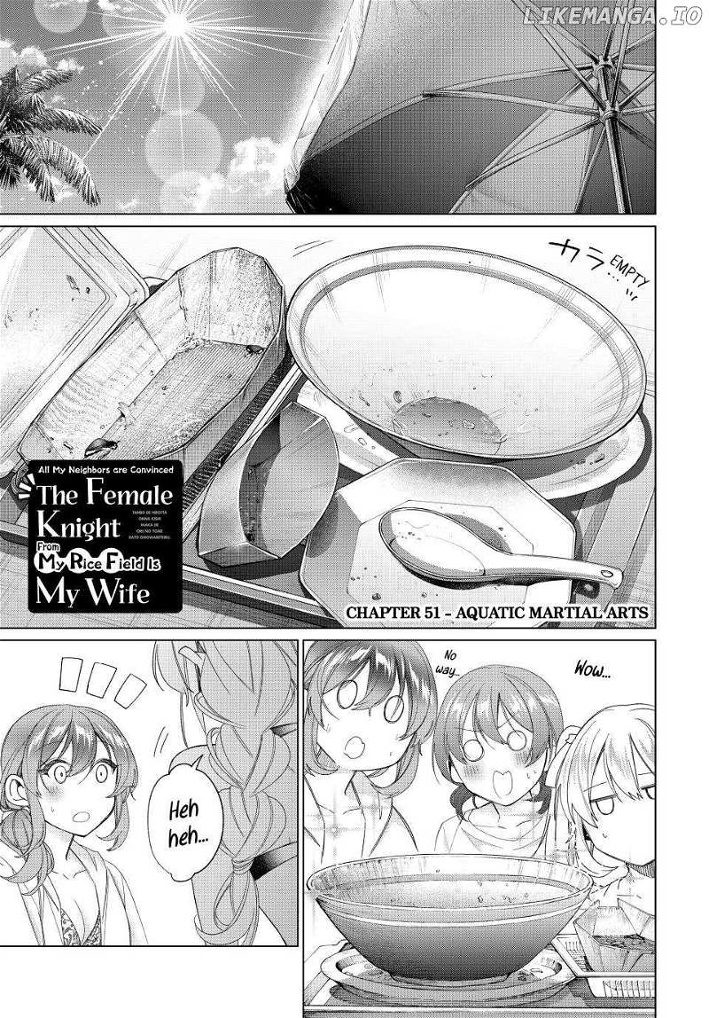 All My Neighbors are Convinced the Female Knight from My Rice Field Is My Wife Chapter 51 - page 1
