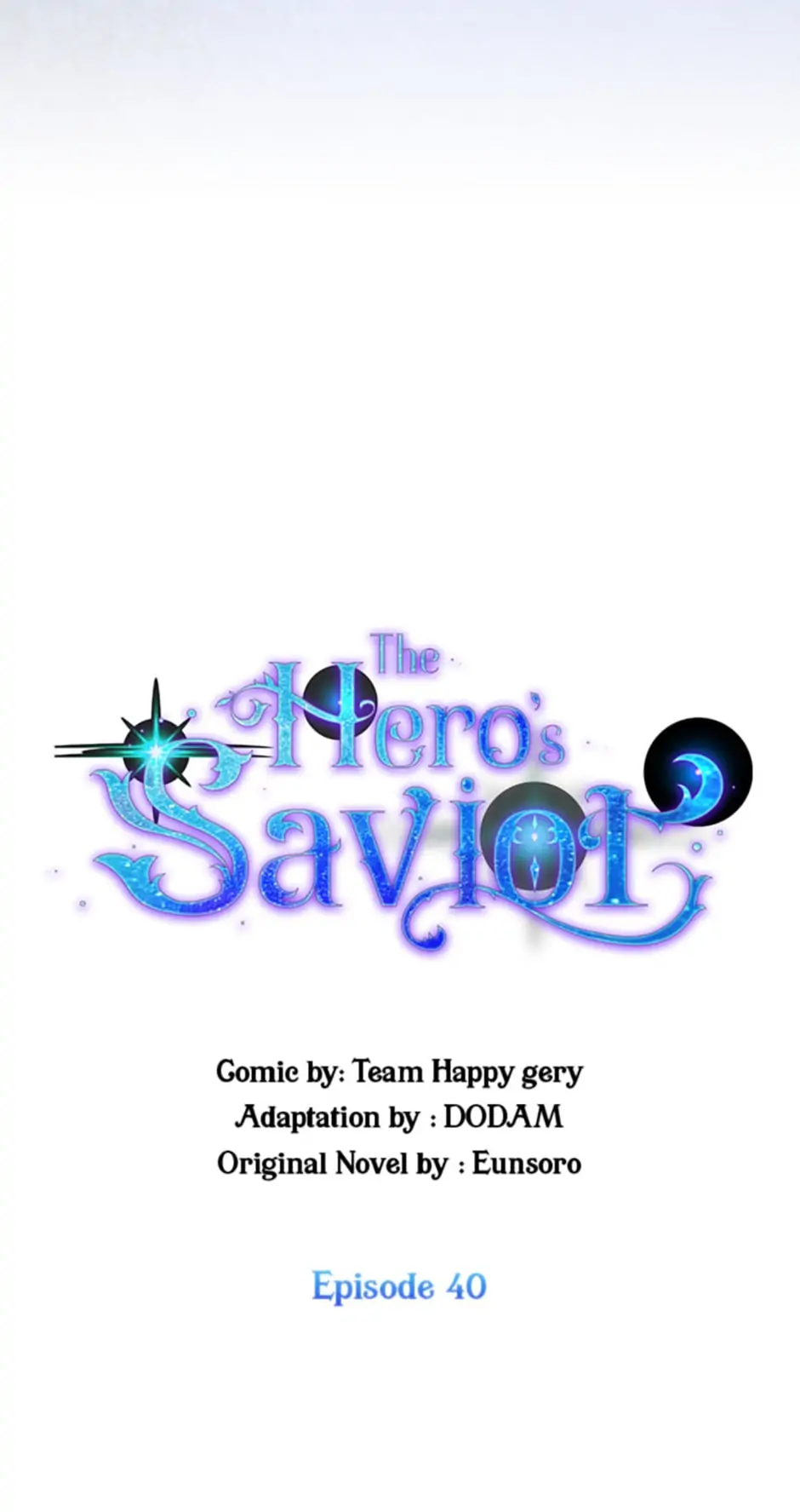 The Hero's Savior Chapter 40 - page 40