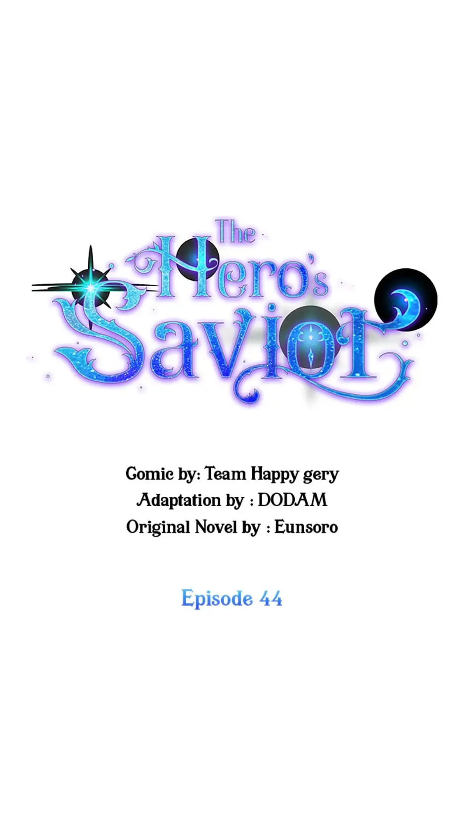 The Hero's Savior Chapter 44 - page 16