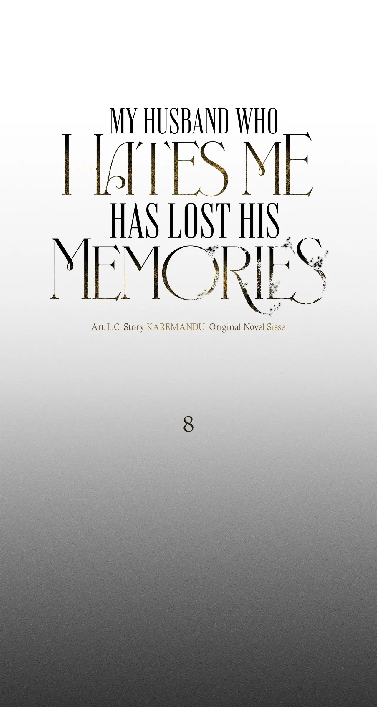 My Husband Who Hates Me Has Lost His Memories Chapter 8 - page 59