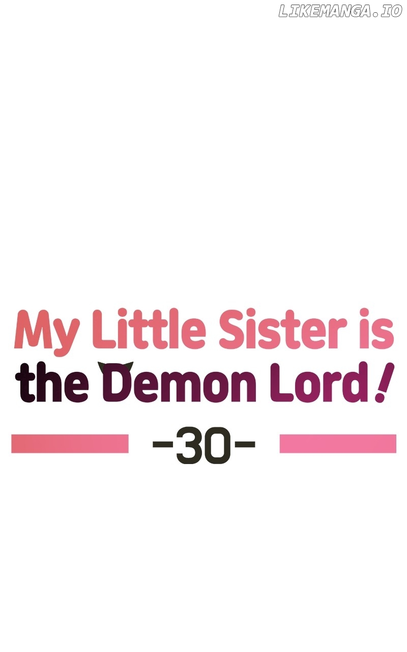 My Little Sister Is the Demon Lord! Chapter 30 - page 6