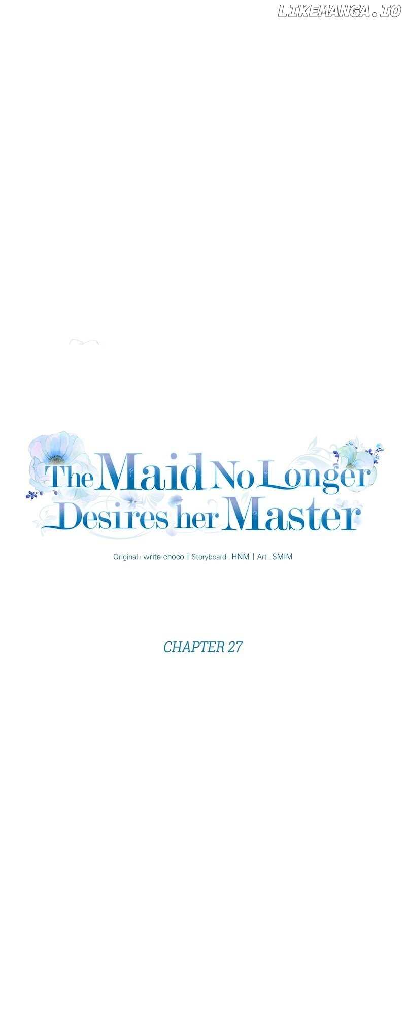 The Maid No Longer Desires her Master Chapter 27 - page 11