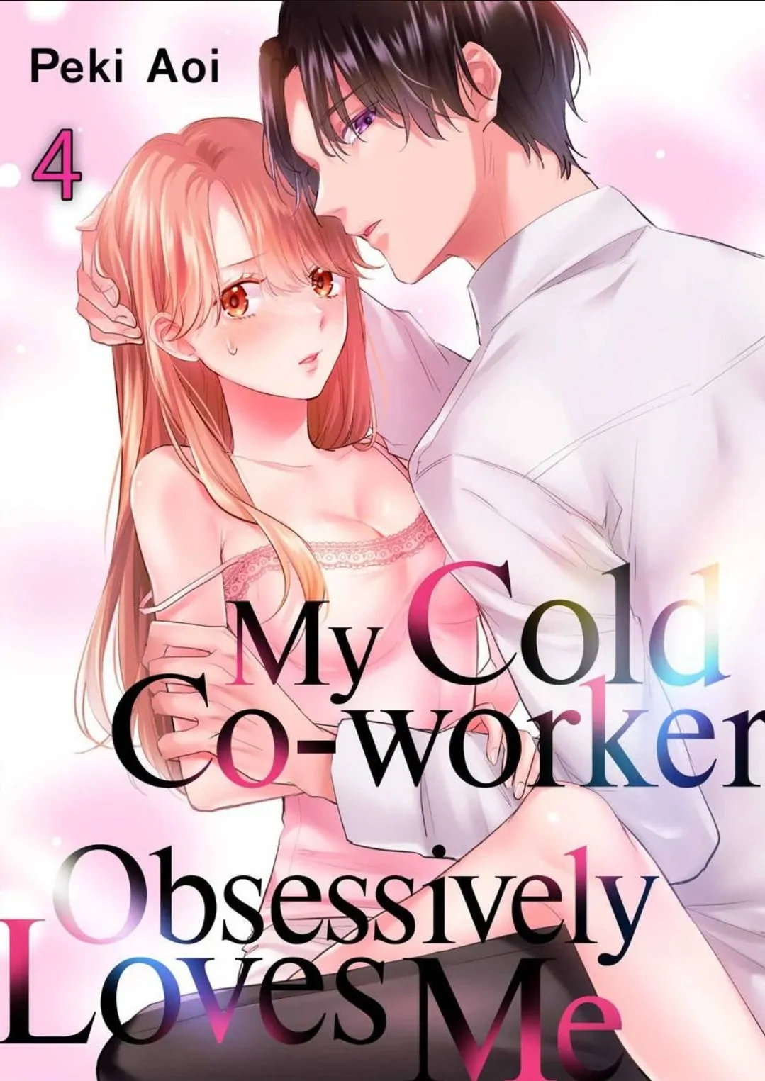 My Cold Co-worker Obsessively Loves Me Chapter 10 - page 1