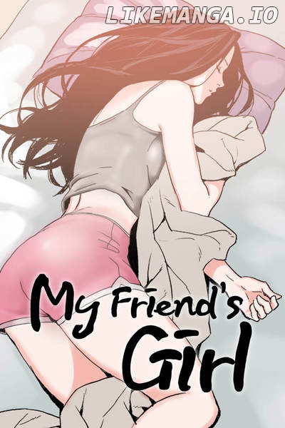 My Friend's Girl Chapter 30 - page 32