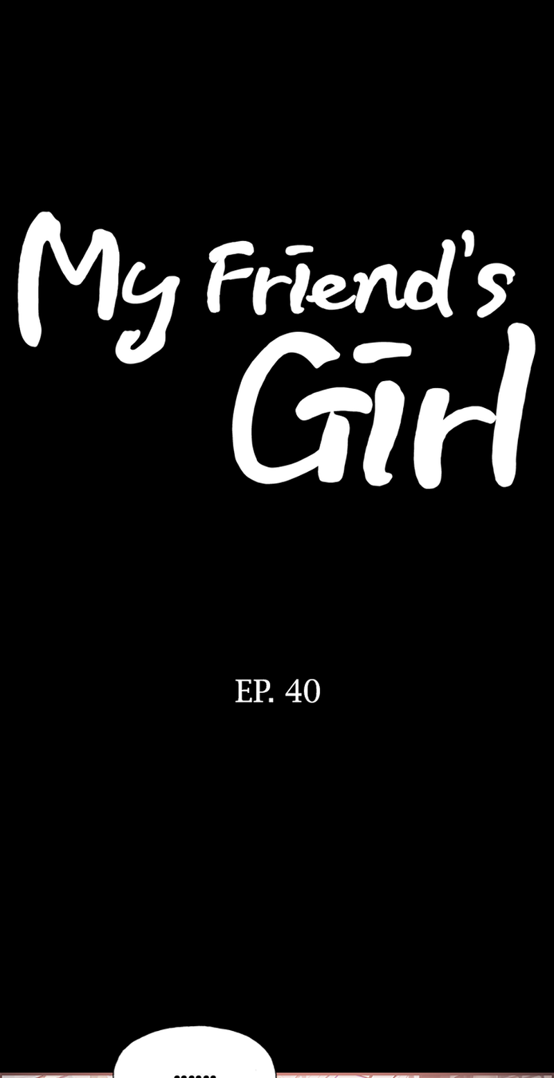 My Friend's Girl Chapter 40 - page 1