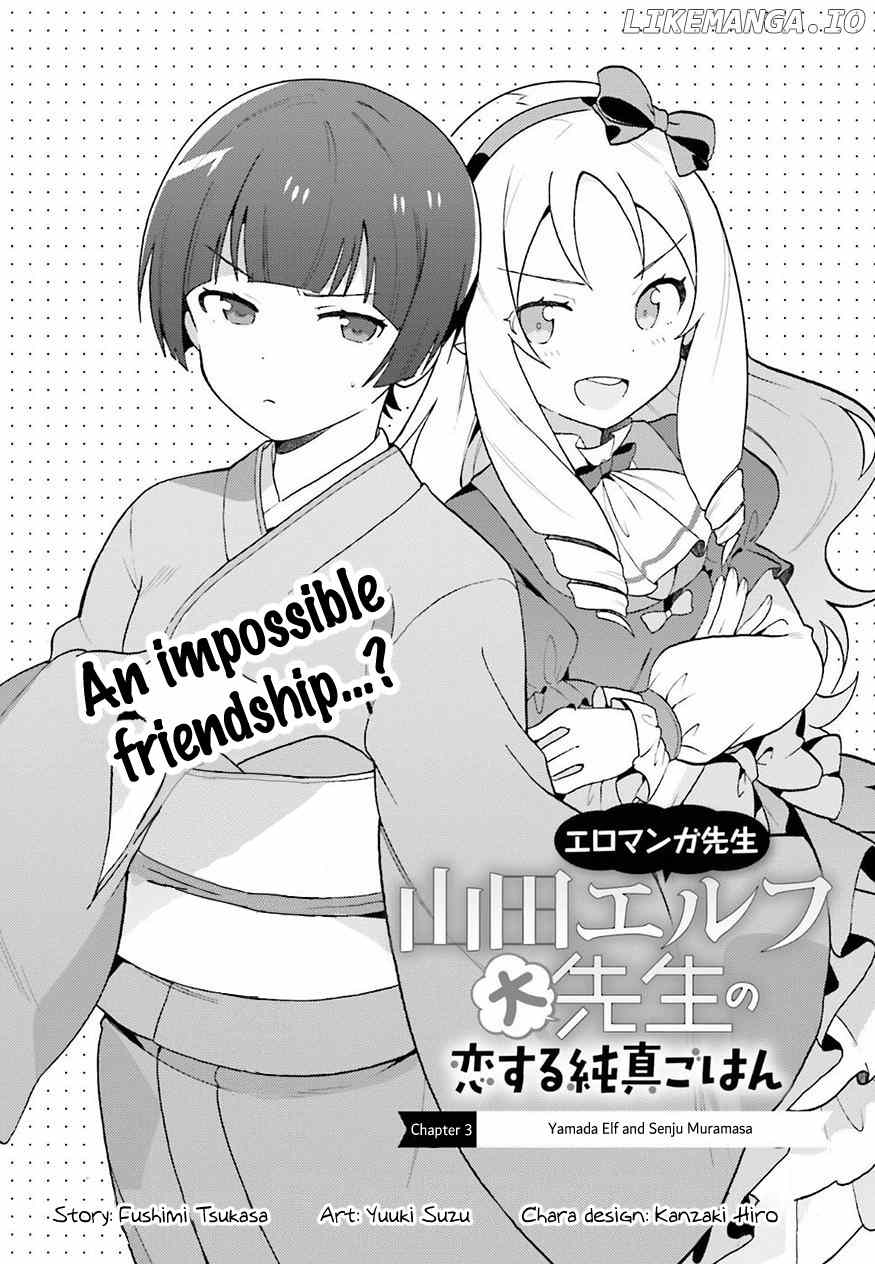 Eromanga-Sensei: Yamada Elf-Daisensei No Koi Suru Junshin Gohan chapter 3 - page 4