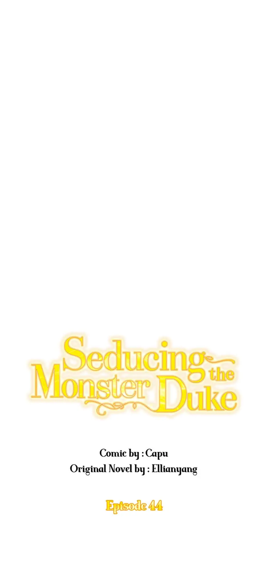 Seducing the Monster Duke Chapter 44 - page 16