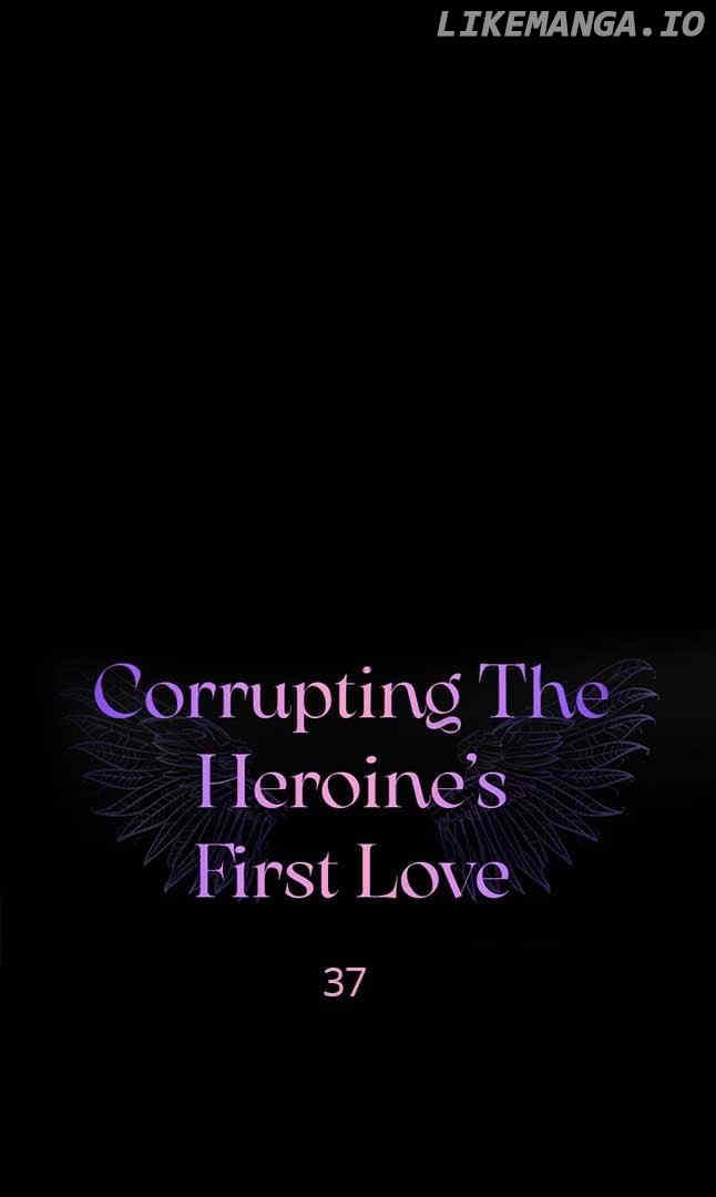 Corrupting the Heroine’s First Love Chapter 37 - page 12