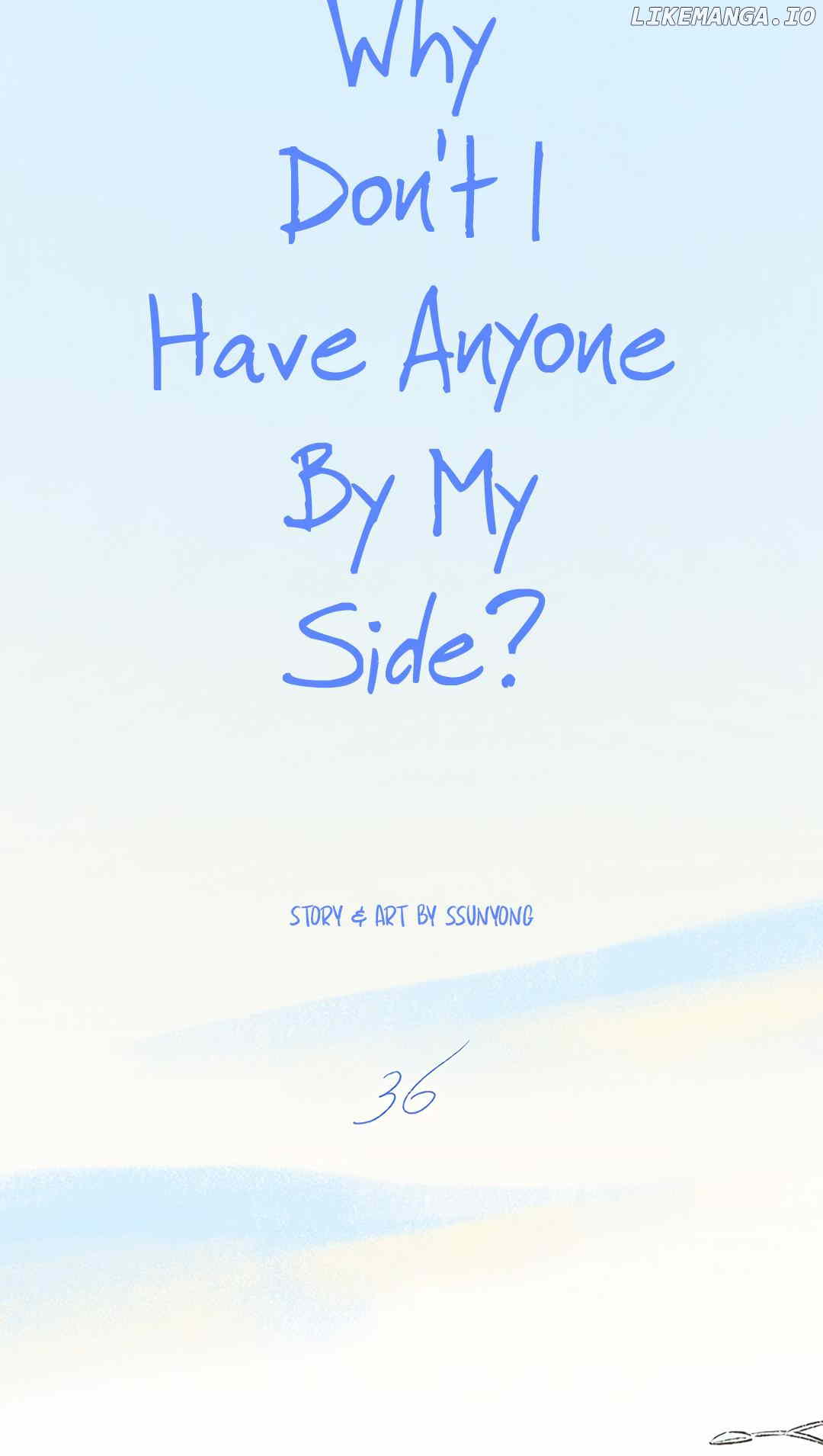 Why Don't I Have Anyone By My Side? chapter 36 - page 5