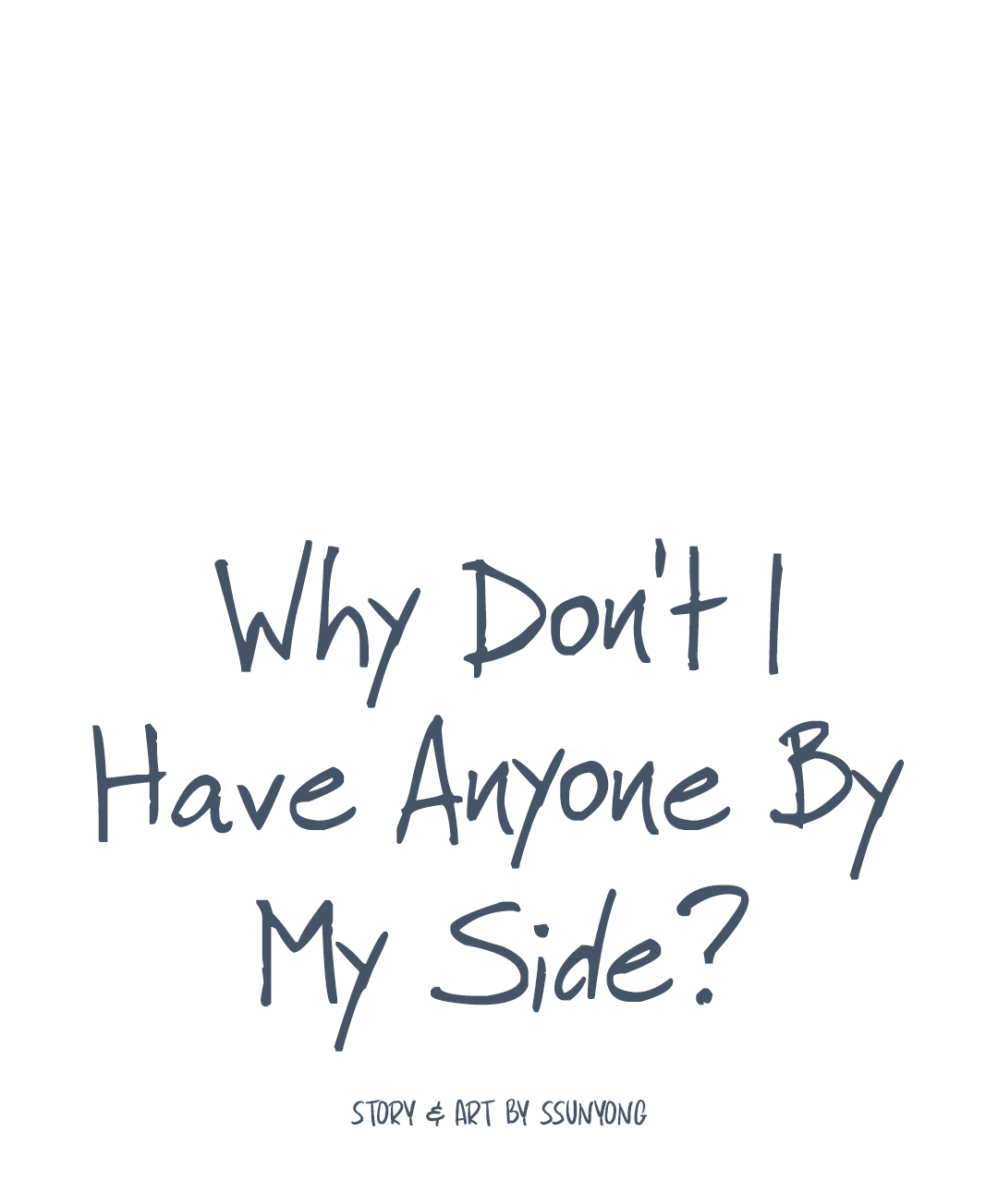 Why Don't I Have Anyone By My Side? chapter 24 - page 7