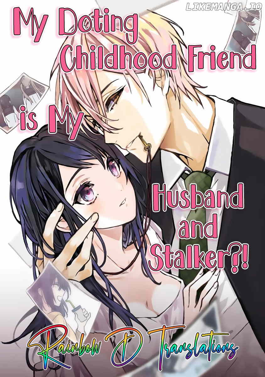 Dekiai Osananajimi ha Watashi no Otto de Stalker!? chapter 1 - page 2