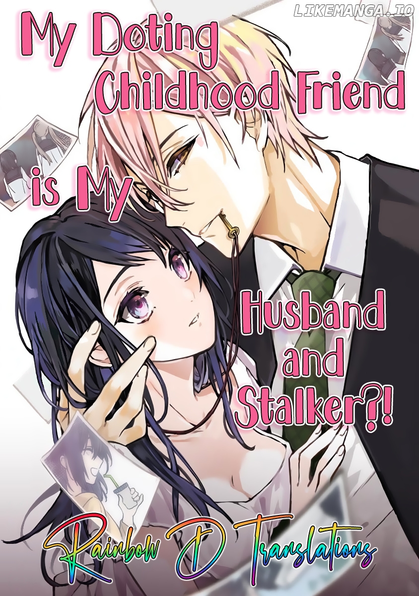 Dekiai Osananajimi ha Watashi no Otto de Stalker!? chapter 11 - page 1