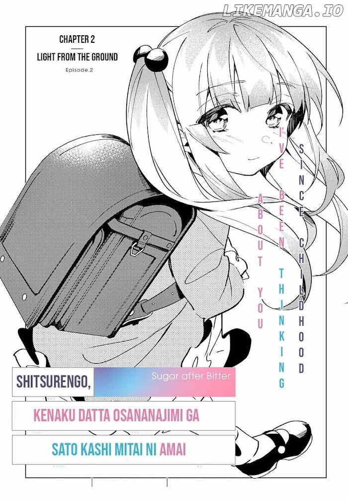 After a heartbreak, My Bitter Childhood Friend Is Now Sweet Like Sugar chapter 2.1 - page 2